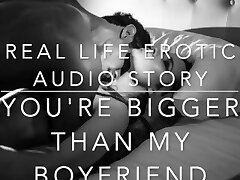 YOU'RE Fatter THAN MY Beau - Real Life Erotic Audio ASMR