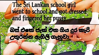 The Sri Lankan school girl went to school and got clad and fingered her pussy The Sri Lankan school girl went to school and got clad and fingered her pussy