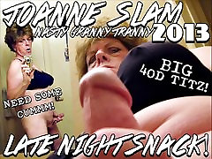 JOANNE SLAM - LATE eye pussy teen SNACK - MAY 12 2013