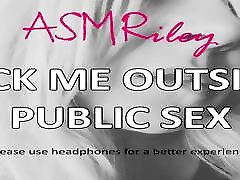 EroticAudio - ASMR Fuck me Outside, selldo video fililpnie katama fucking saudi boy, Outdoors