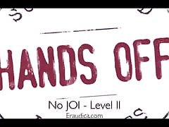 No JOI for You Level 2 - Eve&039;s Garden No Touch Challenge