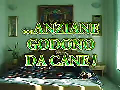 ANZIANE GODONO DA CANE Full Original Version