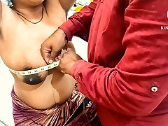 Indian aunty ko tailor ne choda jab wo blouse fitting k liye aayi thi Hindi fuck-a-thon movie