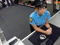 Busty police officer pawns her stuff and screwed to earn currency