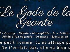 French Audio Porn The Giantess uses you as a dildo and fucks herself with you