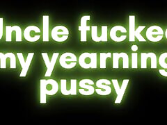 Audio Only: Sytep Uncle Fucked My Yearning Pussy