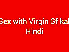 Hot sex with virgin gf kahani hindi