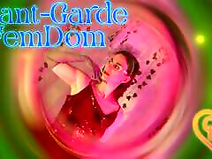 Avant Garde FemDom by Lady Ashley