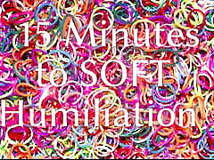 15 Minutes to Soft Humiliation
