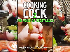 COOKING COCK 2. Dick for dinner. Official trailer.