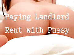WHORE TENANT PAYING SLEAZY LANDLORD RENF