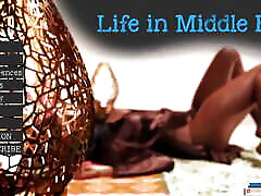 Life in Middle East 1 Banu Got Her Pussy Touched.