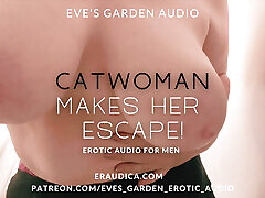 Catwoman Makes Her Escape! Erotic hot lesbo hd for Men blowjob handjob roleplay sexy voice