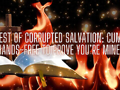 Test of Corrupted Salvation - Cum Hands-free to Prove You&039;re Mine