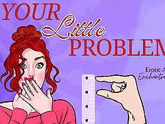 Your Little Problem - Sph Sensual Humiliation