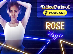 Trikepatrol Naughty Interview with 90 Day Fiance Rose Vega