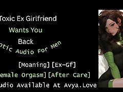 Toxic Ex Girlfriend Wants You Back