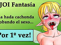 Spanish JOI hentai, la primera vez de un hada timida y cachonda.